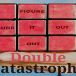 Double Catastrophe